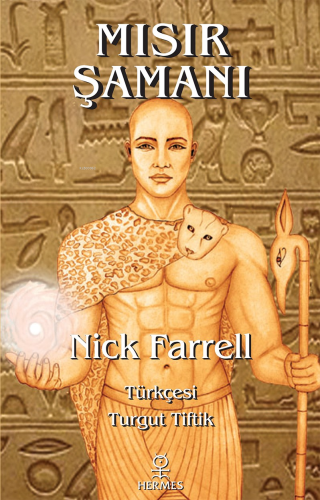 Mısır Şamanı | Nick Farrell | Hermes Yayınları