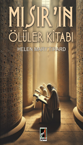 Mısır'ın Ölüler Kitabı | Helen Mary Tirard | Onbir Yayınları