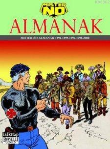 Mister No Almanak; Mister No: 1994 - 1995 - 1996 - 1998 - 2000 | Guido