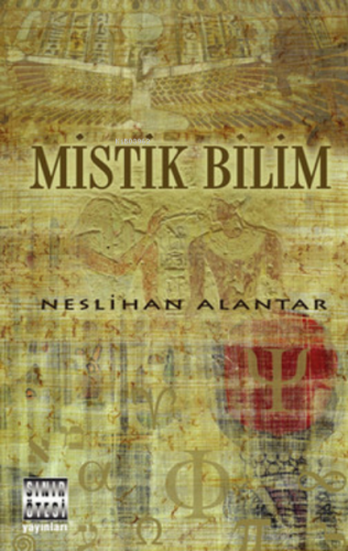 Mistik Bilim | Neslihan Alantar | Sınır Ötesi Yayınları