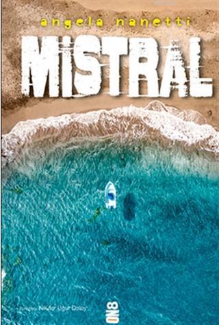 Mistral | Angela Nanetti | On8 Kitap