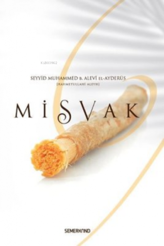 Misvak | Seyyid Muhammed B. Alevi El - Ay | Semerkand Yayınları