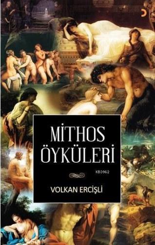 Mithos Öyküler | Volkan Ercişli | Cinius Yayınları