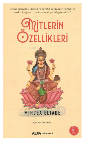 Mitlerin Özellikleri | Mircea Eliada | Alfa Basım Yayım Dağıtım