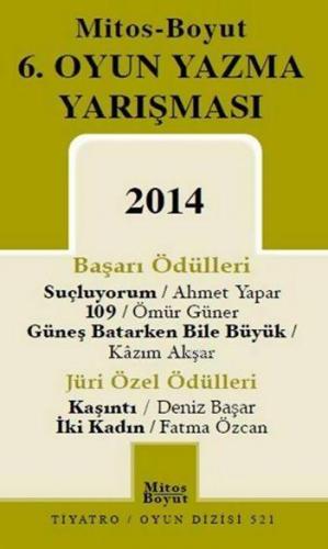 Mitos Boyut 6. Oyun Yazma Yarışması 2014 | Fatma Özcan | Mitos Boyut Y