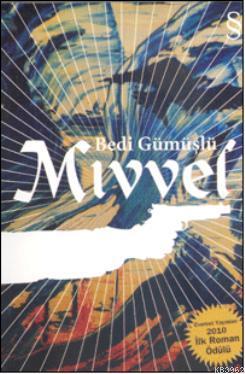 Mivvel | Bedi Gümüşlü | Everest Yayınları