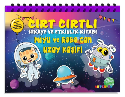 Miyu Ve Robo Can Uzay Kaşifi;Cırt Cırtlı Hikaye ve Aktivite Kitap Seri