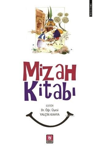 Mizah Kitabı | Yalçın Kahya | Türk Edebiyatı Vakfı Yayınları