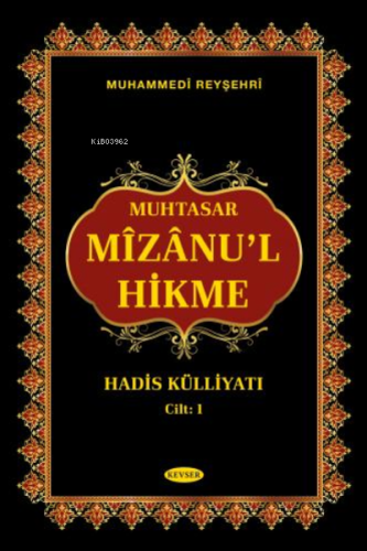 Mizanu'l Hikme (İKİ CİLT) Arapça-Türkçe | Muhammed Reyşehri | Kevser Y