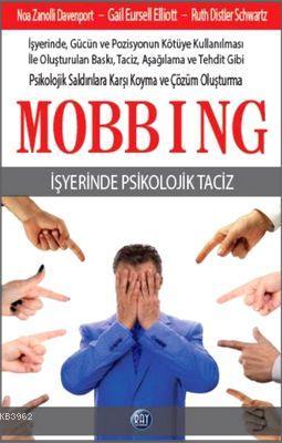 Mobbing - İş Yerinde Psikolojik Taciz | Ruth Distler Schwartz | Ray Ya