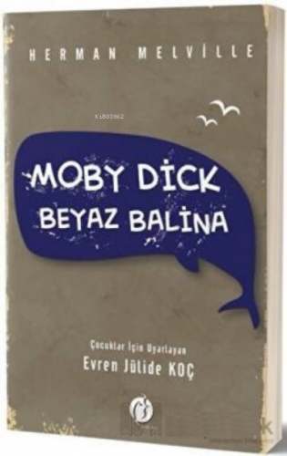 Moby Dick - Beyaz Balina | Herman Melville | Herdem Kitap