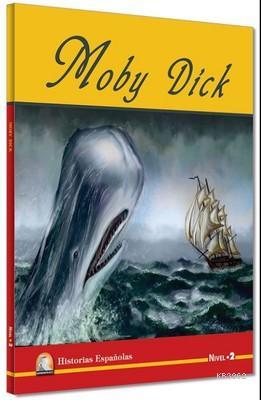 Moby Dick - Nivel 2 | Herman Melville | Kapadokya Yayınevi