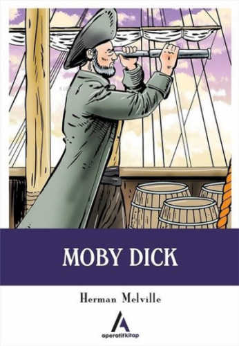 Moby Dick | Herman Melvılle | Aperatif Kitap Yayınları