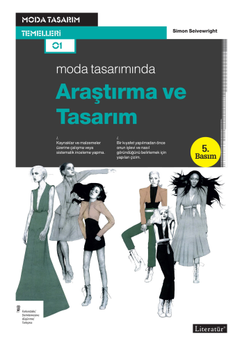 Moda Tasarımında Araştırma ve Tasarım | Simon Seivewright | Literatür 