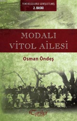 Modalı Vitol Ailesi | Osman Öndeş | Tarihçi Kitabevi