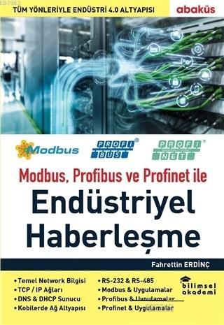 Modbus Profibus ve Profinet ile Endüstriyel Haberleşme | Fahrettin Erd