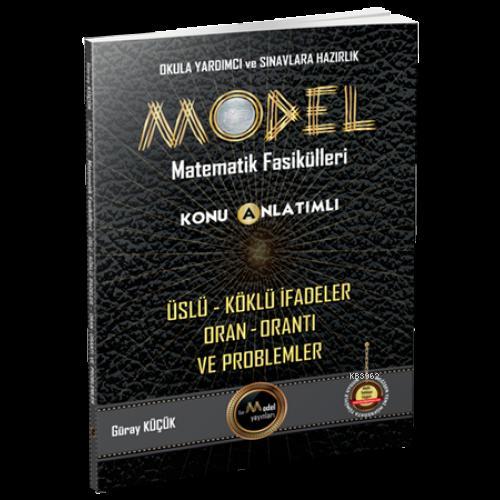 Model Yayınları Matematik Fasikülleri Üslü - Köklü İfadeler - Oran ve 