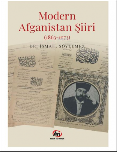 Modern Afganıstan Sıırı (1863-1973) | İsmail Söylemez | Akademi Titiz 