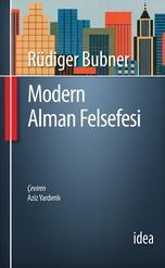 Modern Alman Felsefesi | Rudıger Bubner | İdea Yayınevi