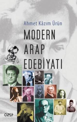 Modern Arap Edebiyatı | Ahmet Kazım Ürün | Çizgi Kitabevi