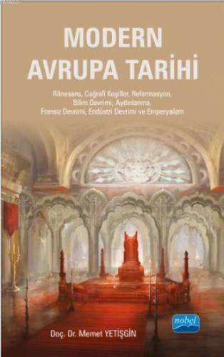 Modern Avrupa Tarihi | Memet Yetişgin | Nobel Akademik Yayıncılık