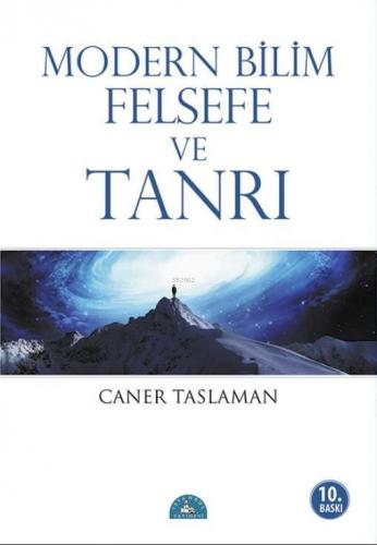 Modern Bilim Felsefe ve Tanrı | Caner Taslaman | İstanbul Yayınevi