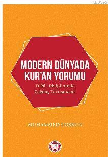 Modern Dünyada Kur'an Yorumu | Muhammed Coşkun | M. Ü. İlahiyat Fakült