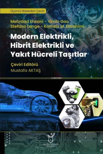 Modern Elektrikli, Hibrit Elektrikli ve Yakıt Hücreli Taşıtlar | Yimin