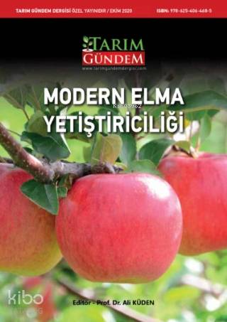 Modern Elma Yetiştiriciliği | Ali Küden | Tarım Gündem Dergisi