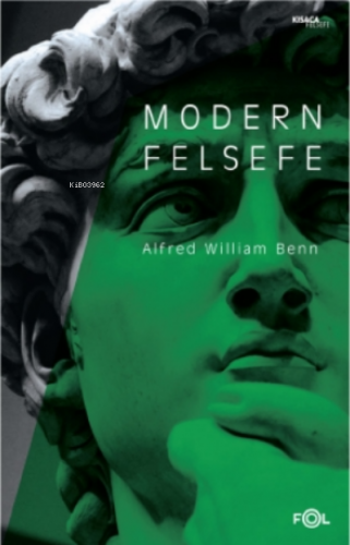 Modern Felsefe | Alfred William Benn | Fol Kitap