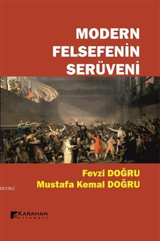 Modern Felsefenin Serüveni | Fevzi Doğru | Karahan Kitabevi