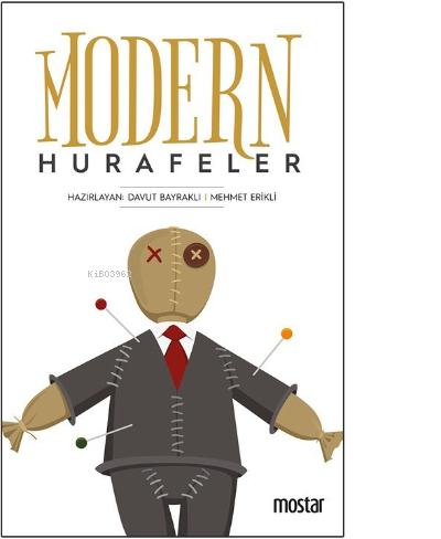 Modern Hurafeler | Davut Bayraklı | Mostar Yayınları