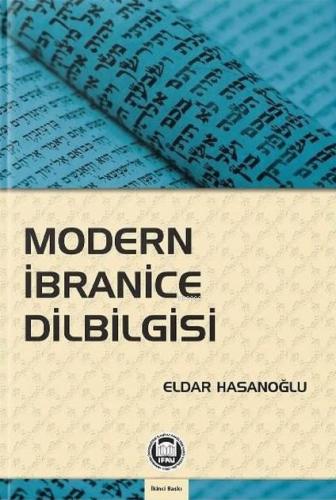 Modern İbranice Dilbilgisi | Eldar Hasanoğlu | M. Ü. İlahiyat Fakültes