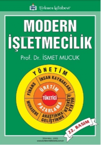 Modern İşletmecilik | İsmet Mucuk | Türkmen Kitabevi