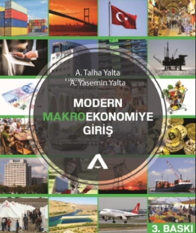 Modern Makro Ekonomiye Giriş | A. Talha Yalta | Adres Yayınları