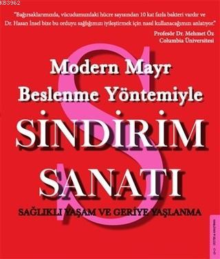 Modern Mayr Beslenme Yöntemiyle Sindirim Sanatı; Sağlıklı Yaşam ve Ger