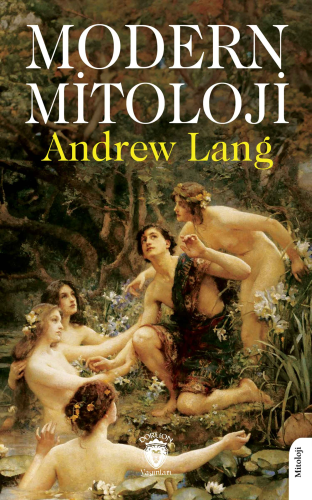 Modern Mitoloji | Andrew Lang | Dorlion Yayınevi