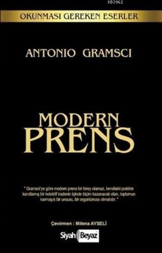 Modern Prens | Antonio Gramsci | Siyah Beyaz Yayınları