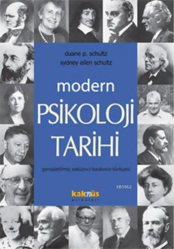 Modern Psikoloji Tarihi | Duane P. Schultz | Kaknüs Yayınları