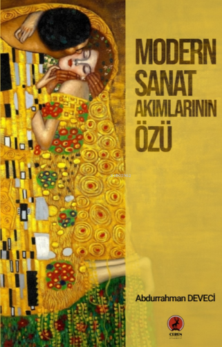 Modern Sanat Akımlarının Özü | Abdurrahman Deveci | Ceren Yayıncılık v