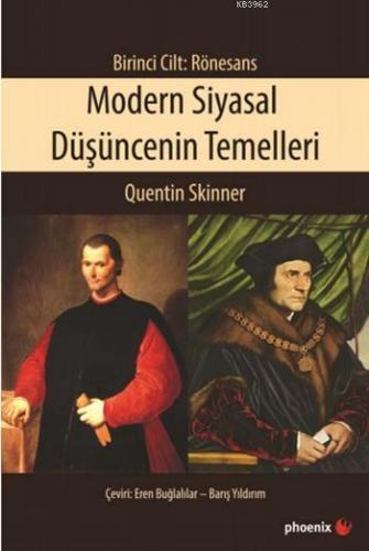 Modern Siyasal Düşüncenin Temelleri; Birinci Cilt: Rönesans | Quentin 