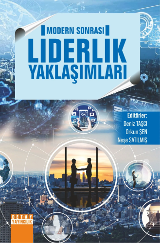 Modern Sonrası Li̇derli̇k Yaklaşımları | Deniz Taşcı | Detay Yayıncılı