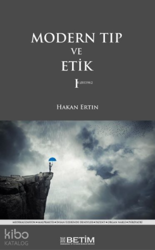 Modern Tıp ve Etik 1 | Hakan Ertin | (Betim) Beşikçizade Tıp ve İnsani