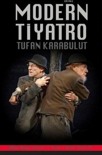 Modern Tiyatro | Tufan Karabulut | Mitos Boyut Yayınları