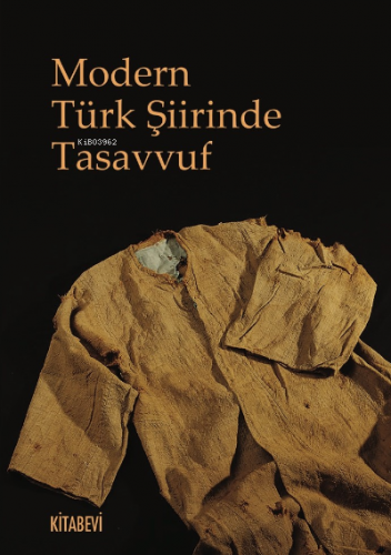 Modern Türk Şiirinde Tasavvuf | Ahmet Karakuş | Kitabevi Yayınları