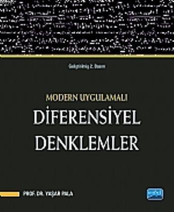 Modern Uygulamalı Diferensiyel Denklemler | Yaşar Pala | Nobel Akademi