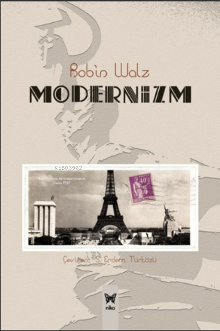 Modernizm | Robin Walz | Nika Yayınevi