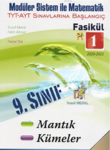 Moduler Sistem ile Matematik Fasikül 1 (TYT AYT Sınavlarına Başlangıç)