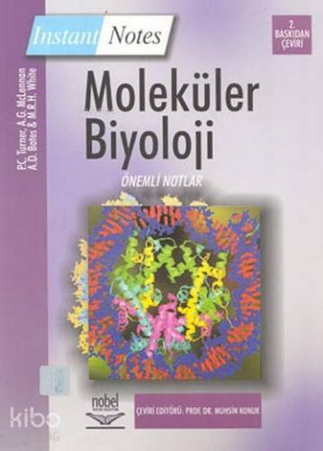 Moleküler Biyoloji | P. C. Turner | Nobel Yayın Dağıtım