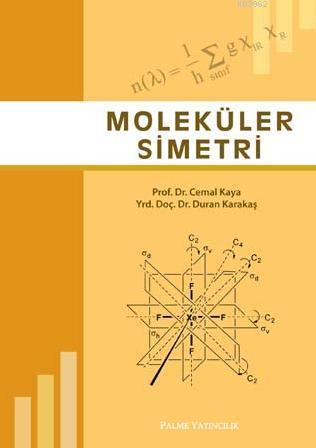 Moleküler Simetri | Cemal Kaya | Palme Yayınevi